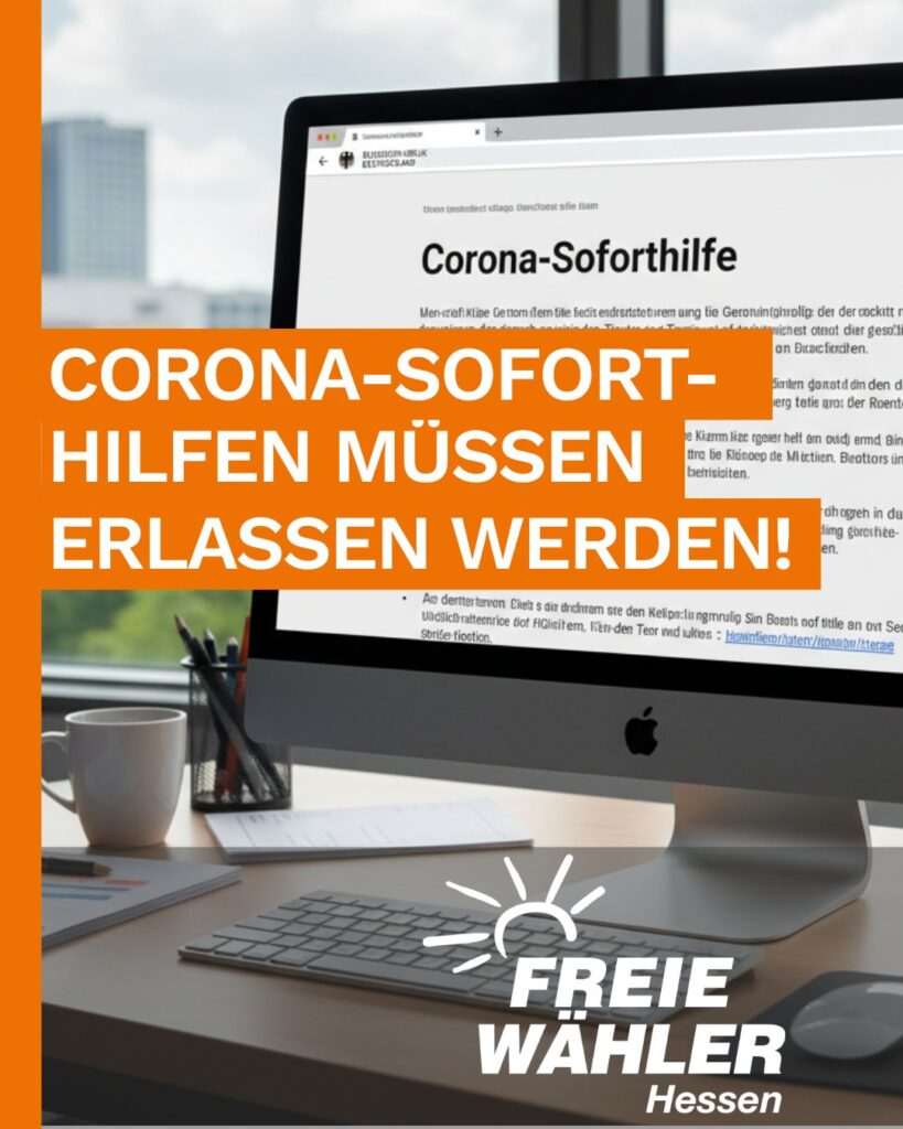 FREIE WÄHLER Wiesbaden: Corona-Hilfen müssen erlassen werden – Rückzahlungen gefährden Existenzen